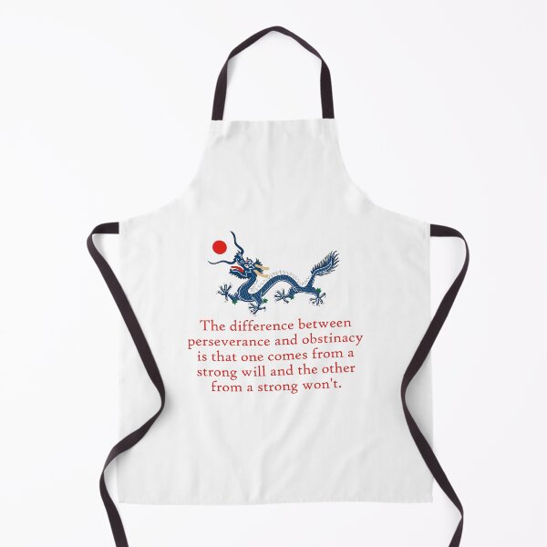 Item preview, The Difference Between Perseverance and Obstinacy - Perseverance Quote designed and sold by CrankyOldDude.