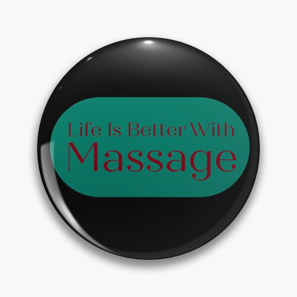 Item preview, Life Is Better With Massage.  designed and sold by 91Ivona.