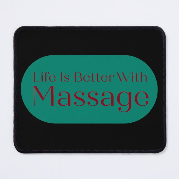 Item preview, Life Is Better With Massage.  designed and sold by 91Ivona.