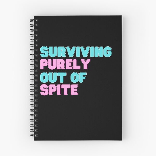 Item preview, Surviving purely out of spite designed and sold by Bluecat93.
