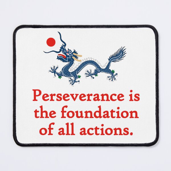 Item preview, Perseverance Is The Foundation - Perseverance Quote designed and sold by CrankyOldDude.