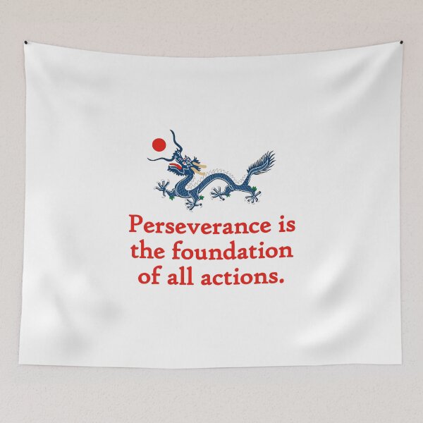 Item preview, Perseverance Is The Foundation - Perseverance Quote designed and sold by CrankyOldDude.