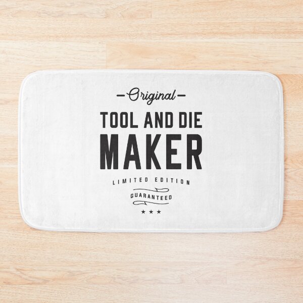 Item preview, Tool and Die Maker Job Occupation Birthday Worker designed and sold by cidolopez.