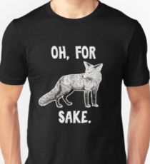 Für Fox Sake Slim Fit T-Shirt