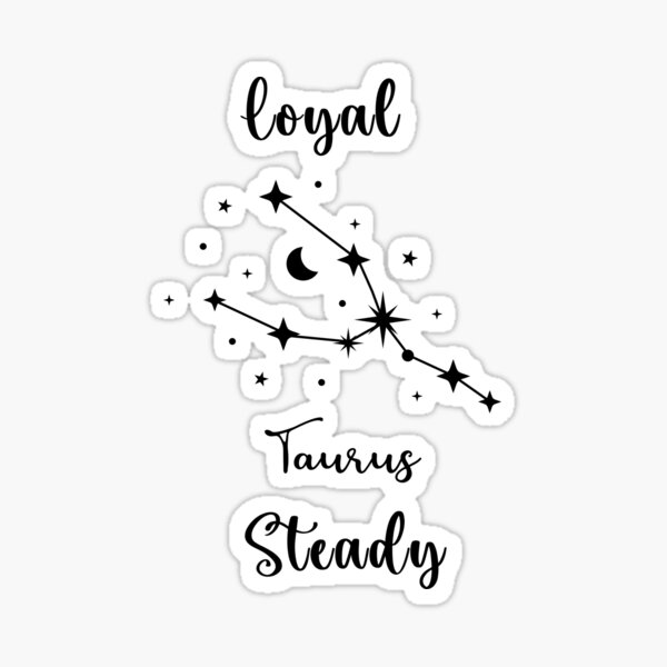 Taureau - Fidèle et stable Sticker