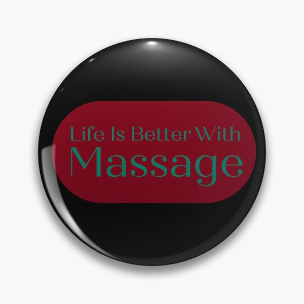 Item preview, Life Is Better With Massage.  designed and sold by 91Ivona.