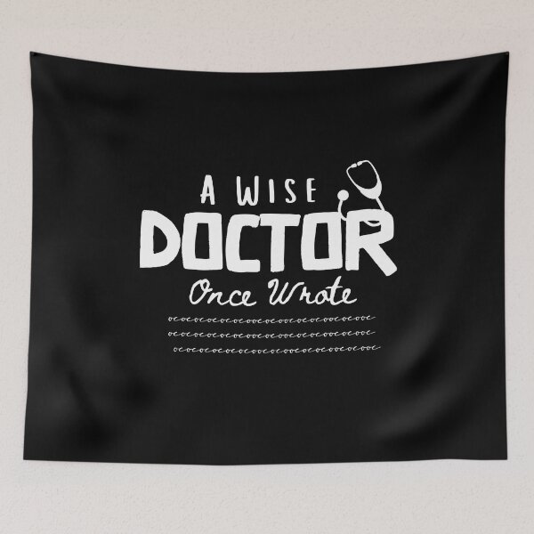 Item preview, A Wise Doctor Once Wrote Medical Doctor Handwriting Funny T-Shirt designed and sold by zakibenj.