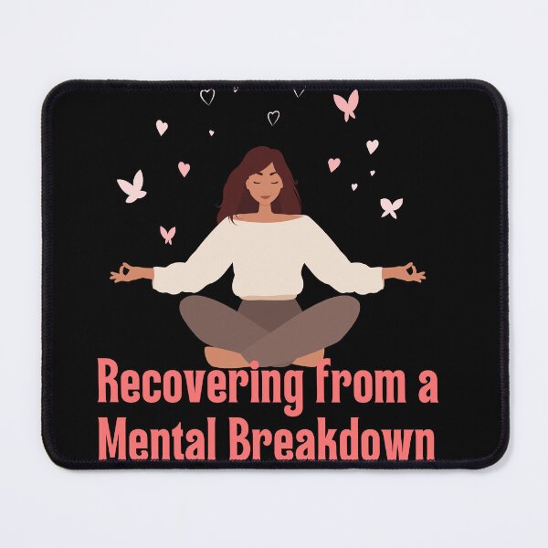 Item preview, Recovering from a Mental Breakdown - Embracing Self-Care and Mental Health designed and sold by senouz.
