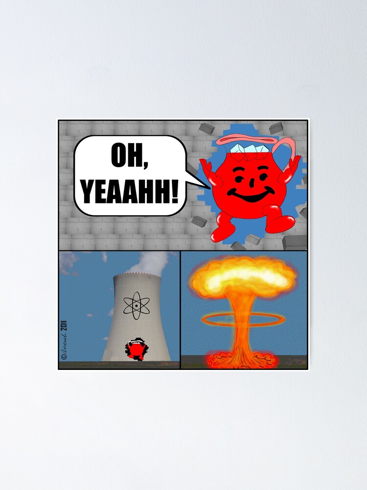 "Killer Kool Aid goes Nuclear" Poster by cartoon | Redbubble