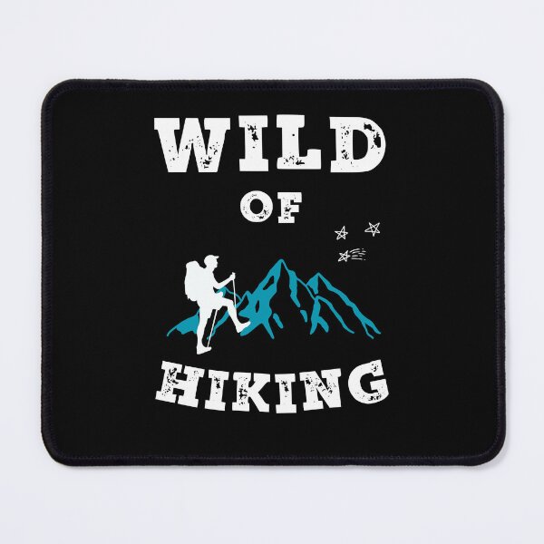 Item preview,  Wild of Hiking designed and sold by SlimAwayhaha.