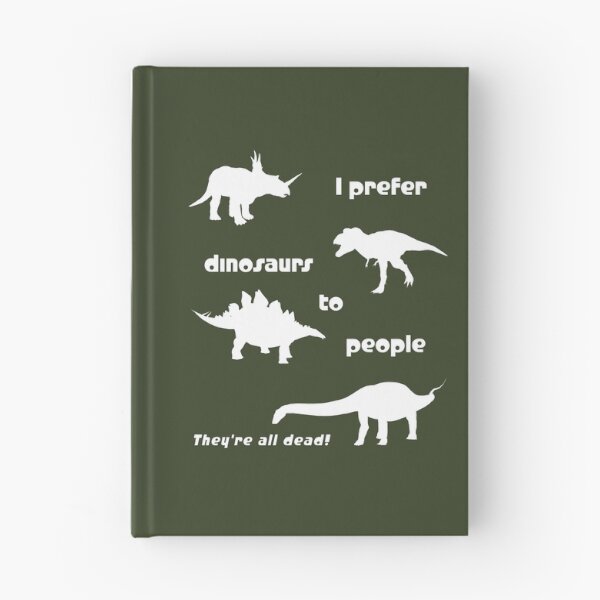 Item preview, I prefer dinosaurs to people ... (white) designed and sold by SolidEarthArt.