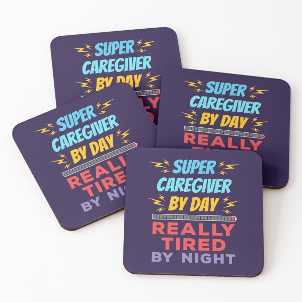 Item preview, Super Caregiver by Day Really Tired by Night designed and sold by jaygo.