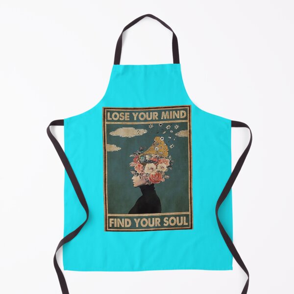 Item preview, Lose Your Mind Find Your Soul     designed and sold by MgPrint.