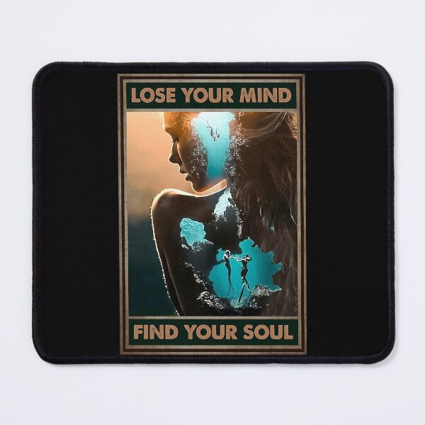 Item preview, Lose your mind find your soul dive lover designed and sold by MgPrint.
