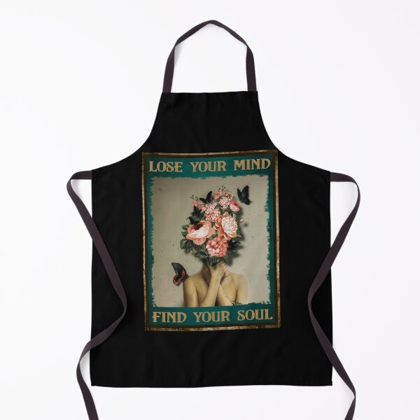 Item preview, Lose Your Mind Find Your Soul... designed and sold by MgPrint.