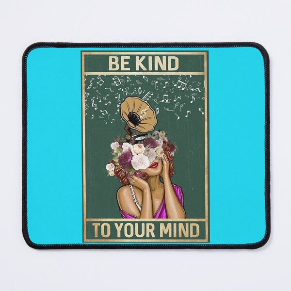 Item preview, Poster Be Kind To Your Mind designed and sold by MgPrint.