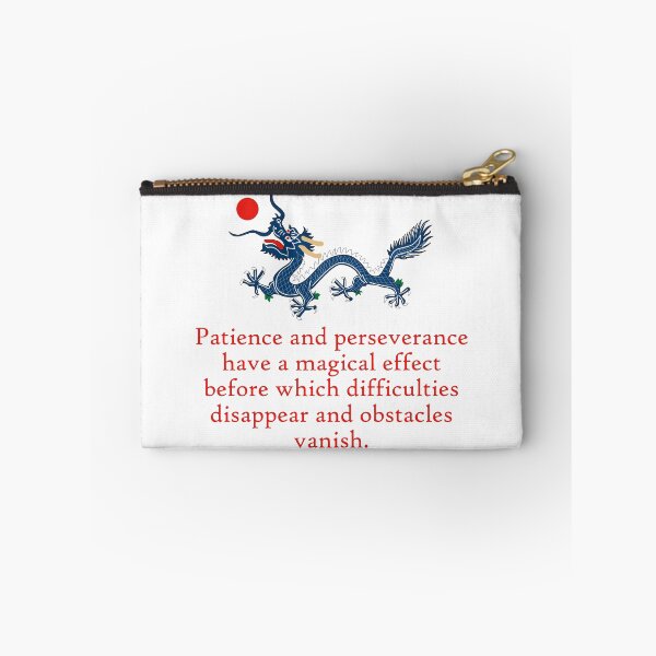 Item preview, Patience And Perseverance - Perseverance Quote designed and sold by CrankyOldDude.