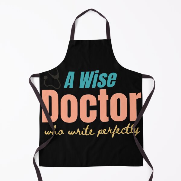 Item preview, A Wise Doctor Who Write Perfectly - Medical Doctor Funny T-Shirt designed and sold by zakibenj.