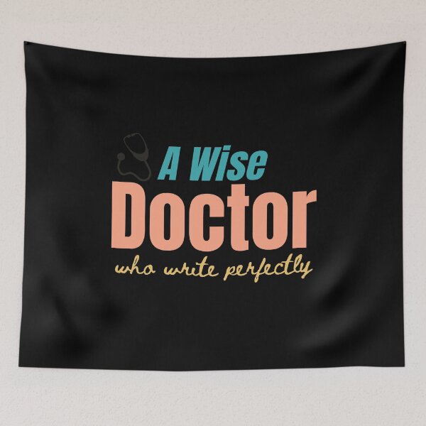 Item preview,   A Wise Doctor Who Write Perfectly - Medical Doctor  Funny T-Shirt designed and sold by zakibenj.