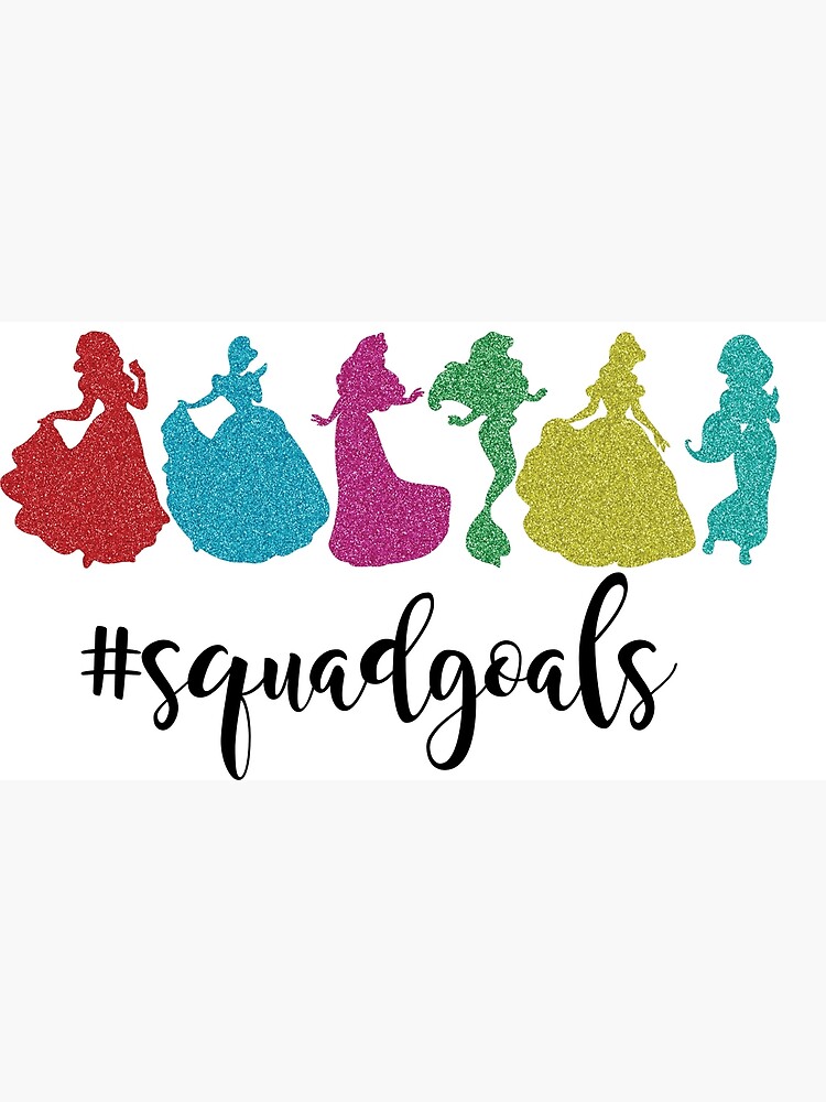 Disney princess cheap squad goals