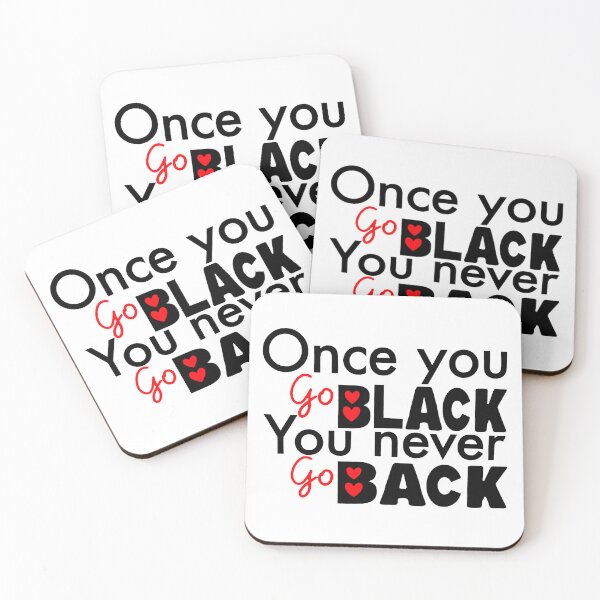 Item preview, Once You Go Black; designed and sold by StickerApe.