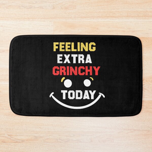 Item preview, Feeling Extra Grinchy Today designed and sold by the--best-art.
