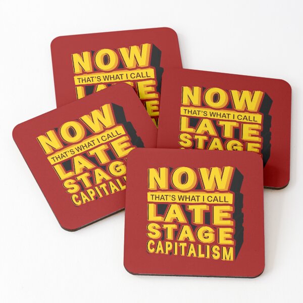 Item preview, Now That's What I Call Late Stage Capitalism designed and sold by stalafit.
