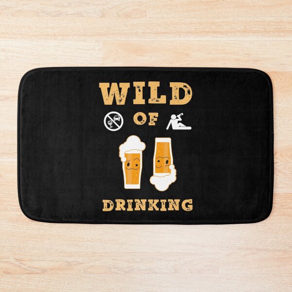 Item preview, Wild of Drinking designed and sold by SlimAwayhaha.