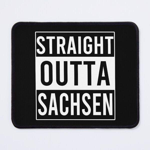 Item preview, Straight Outta Sachsen designed and sold by Color-Sparkle.