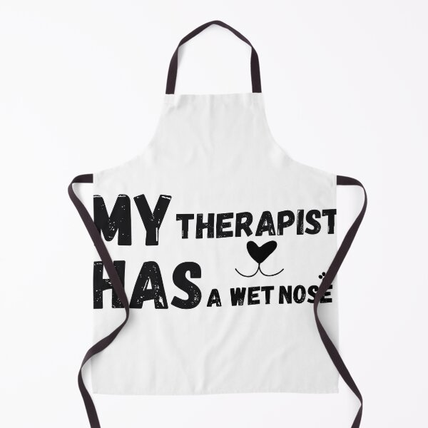 Item preview, My Therapist Has A Wet Nose designed and sold by MedhO.
