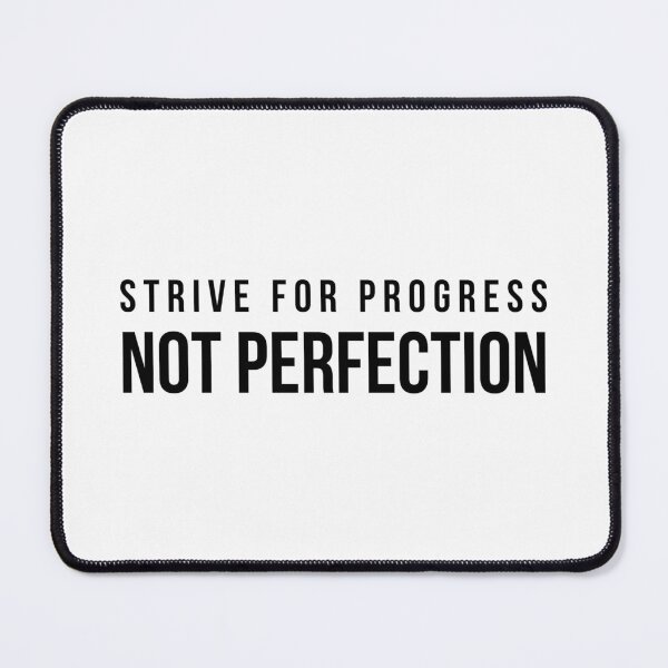 Item preview, Strive For Progress Not Perfection - Motivational Words designed and sold by texteestore.