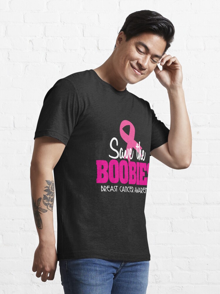 Save The Boobies Breast Cancer Awareness Shirt | Essential T-Shirt