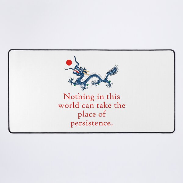Item preview, Nothing In This World - Perseverance Quote designed and sold by CrankyOldDude.