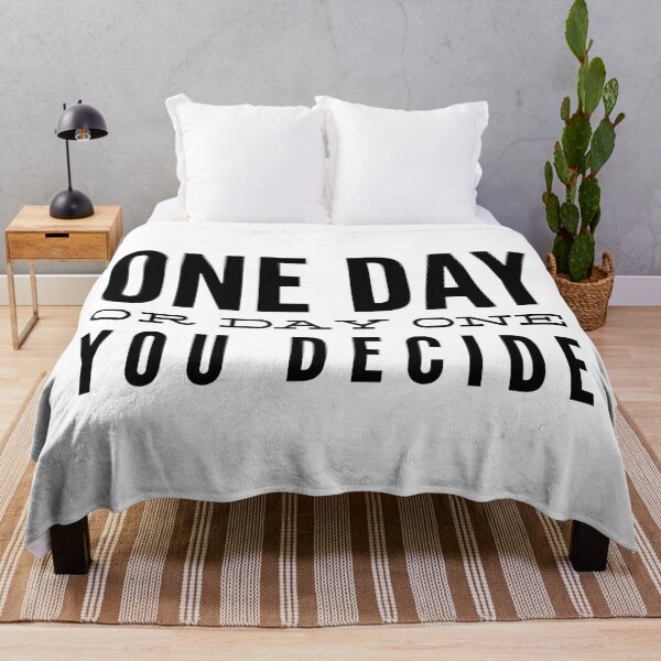 Item preview, One Day Or Day One You Decide - Motivational Words designed and sold by texteestore.