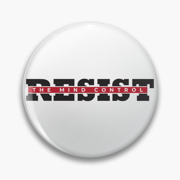 Item preview, Resist The Mind Control | Brainwashing | Fake News designed and sold by CatsCrew.