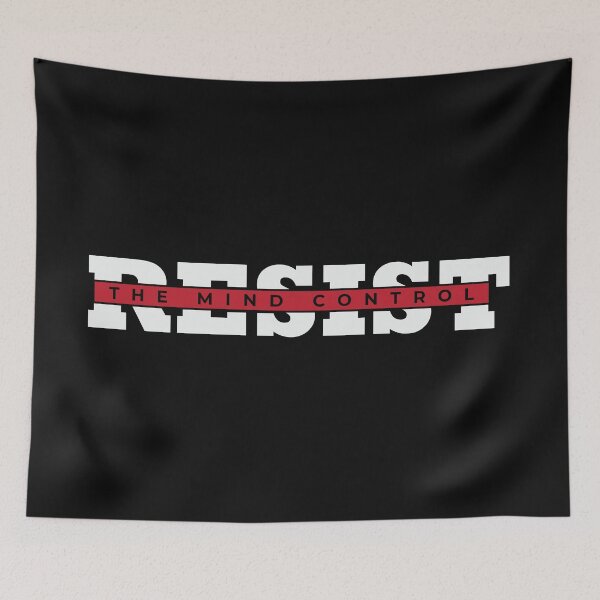 Item preview, Resist The Mind Control | Brainwashing | Fake News designed and sold by CatsCrew.