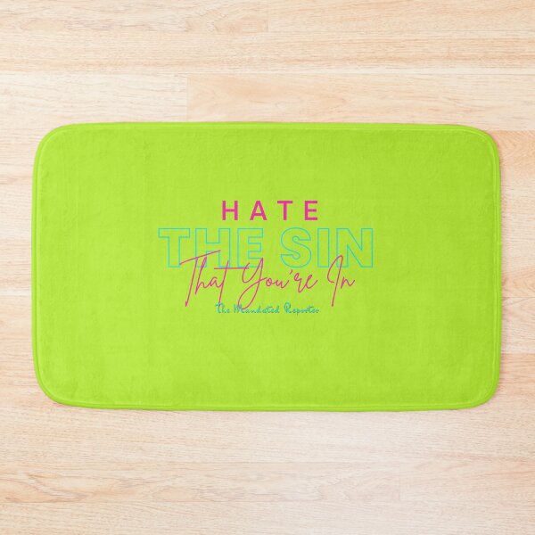 Item preview, Hate the Sin that You're In | Proverbs 14:34 - Green-Yellow designed and sold by TheReporter1.