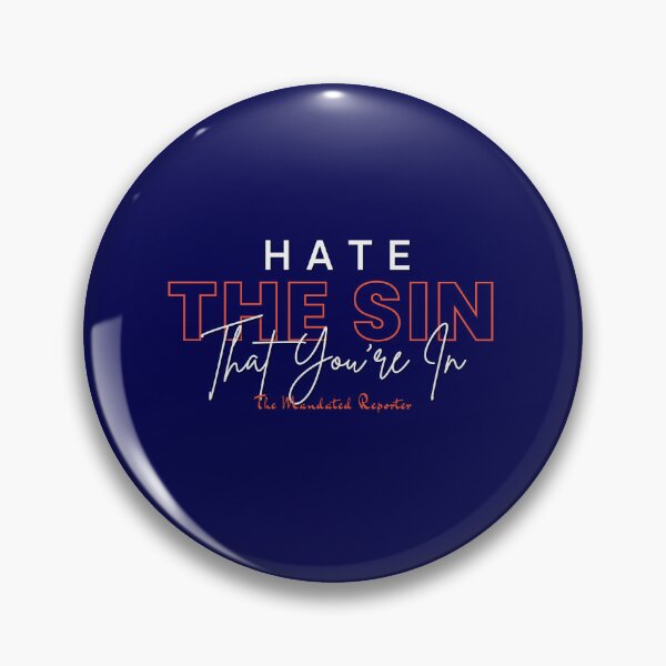 Item preview, Hate the Sin that You're In | Proverbs 14:34 - Navy designed and sold by TheReporter1.