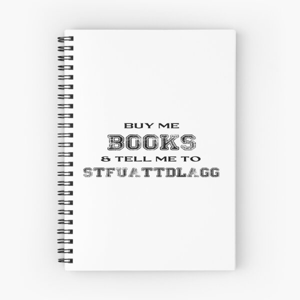 Item preview, Buy Me Books And Tell Me To Stfuattdlagg sticker funny for book lovers designed and sold by zackwork.