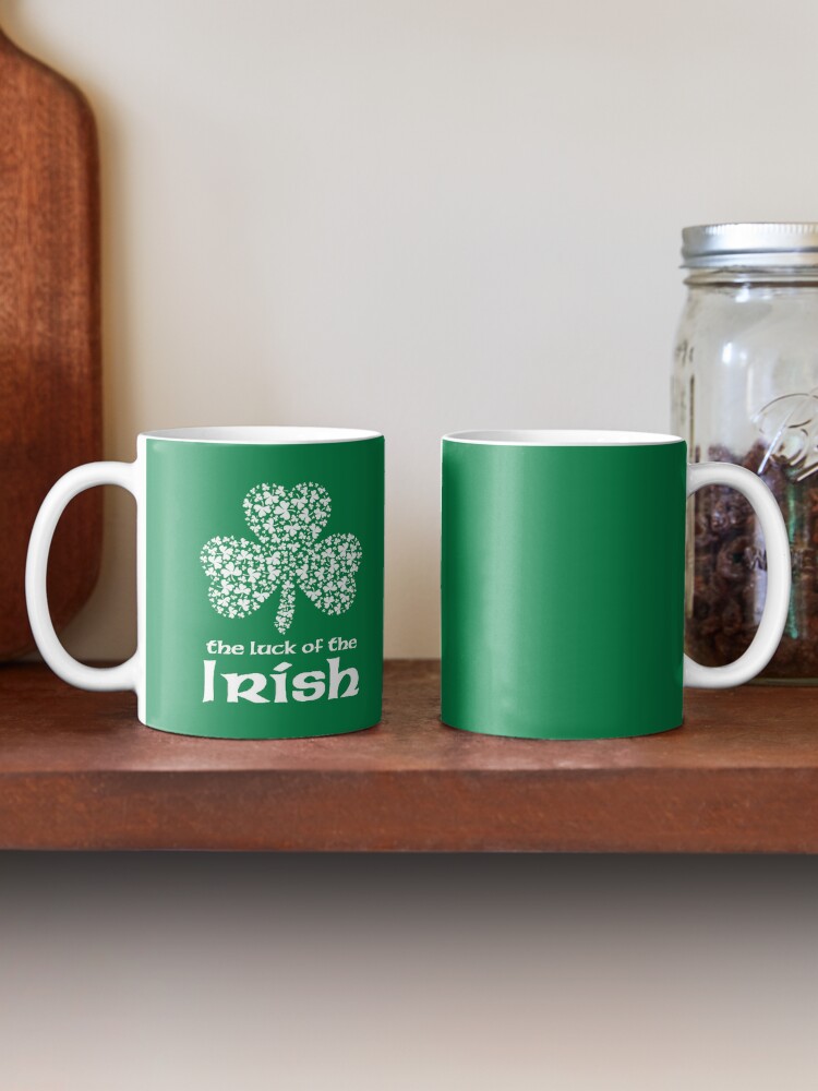 Luck of the Irish Coffee Mug