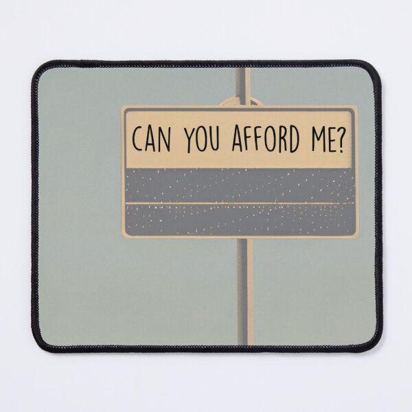Item preview, can you afford me? designed and sold by Bethan Rose Studio.