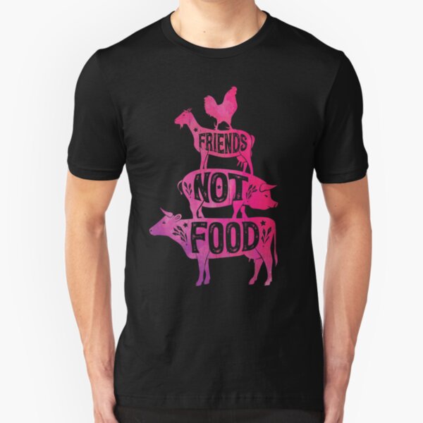 Friends Not Food - Vegan Vegetarian Animal Lovers T-Shirt - Vintage Distressed Slim Fit T-Shirt