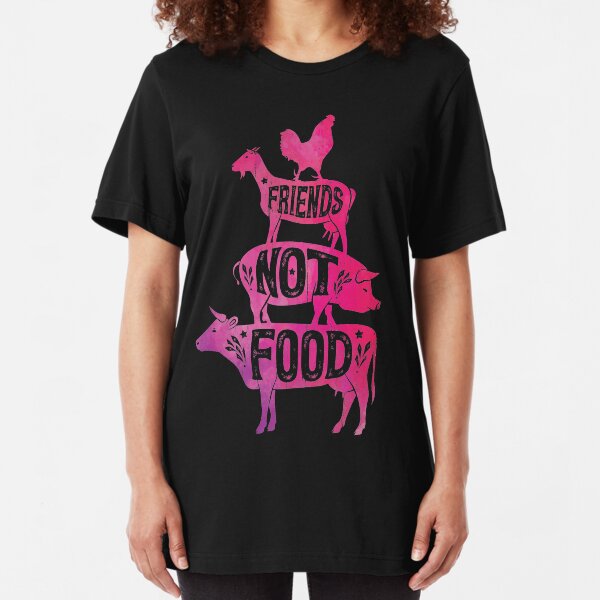Friends Not Food - Vegan Vegetarian Animal Lovers T-Shirt - Vintage Distressed Slim Fit T-Shirt