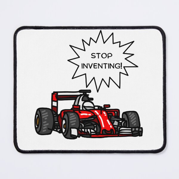 Item preview, Stop inventing fomula 1 car designed and sold by EngineerCreates.