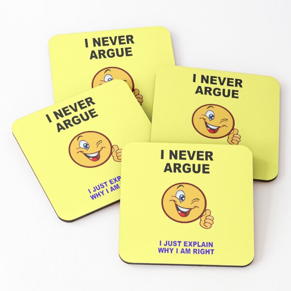 Item preview, I Never Argue. designed and sold by artmovementspgh.