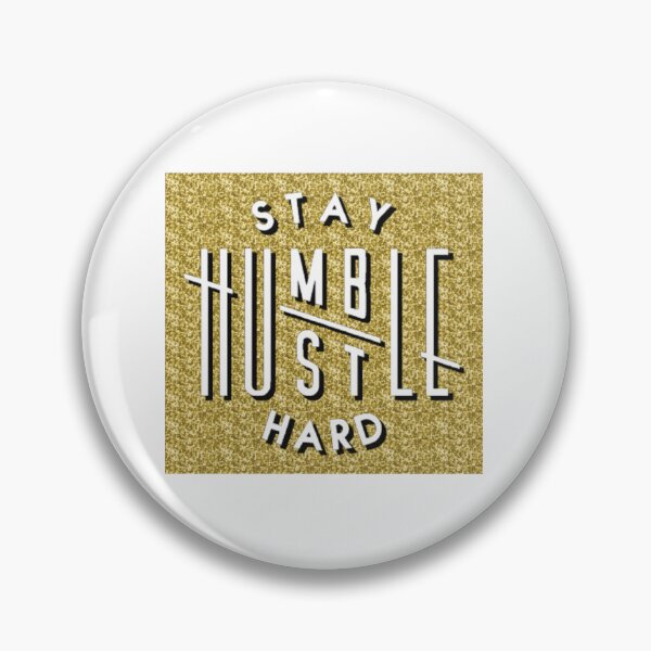 Item preview, Stay Humble Hustle Hard (Golden) designed and sold by classthetic.