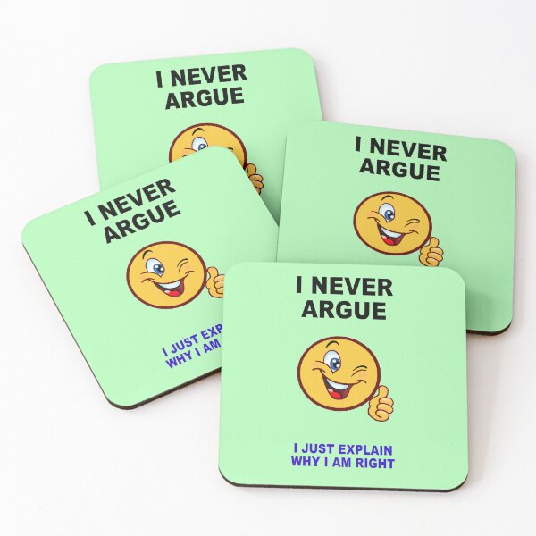 Item preview, I Never Argue. designed and sold by artmovementspgh.