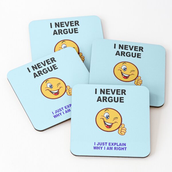 Item preview, I Never Argue. designed and sold by artmovementspgh.