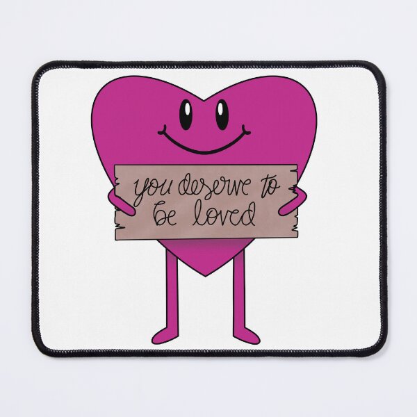 Item preview, You Deserve to be Loved Affirmation Buddy designed and sold by 1701-Z.