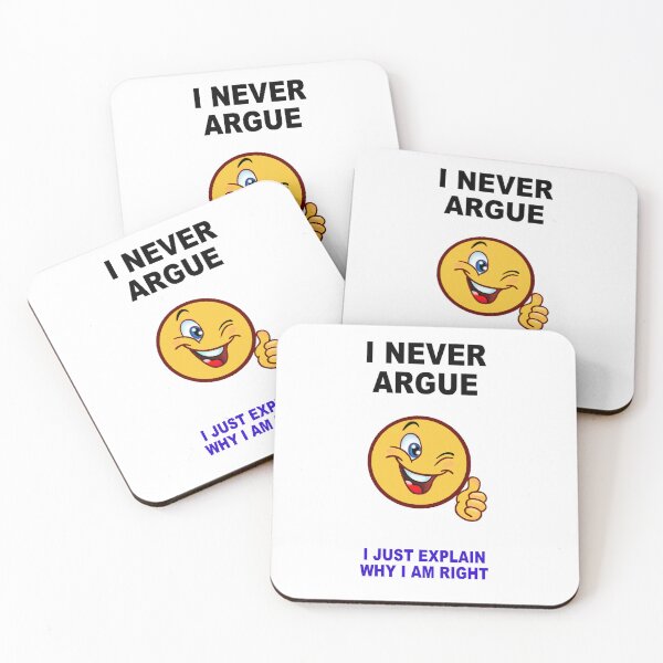 Item preview, I Never Argue. designed and sold by artmovementspgh.